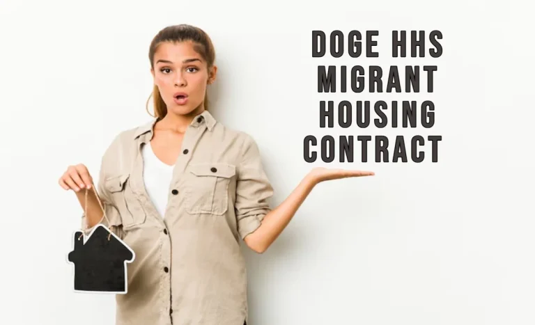 The Doge HHS Migrant Housing Contract